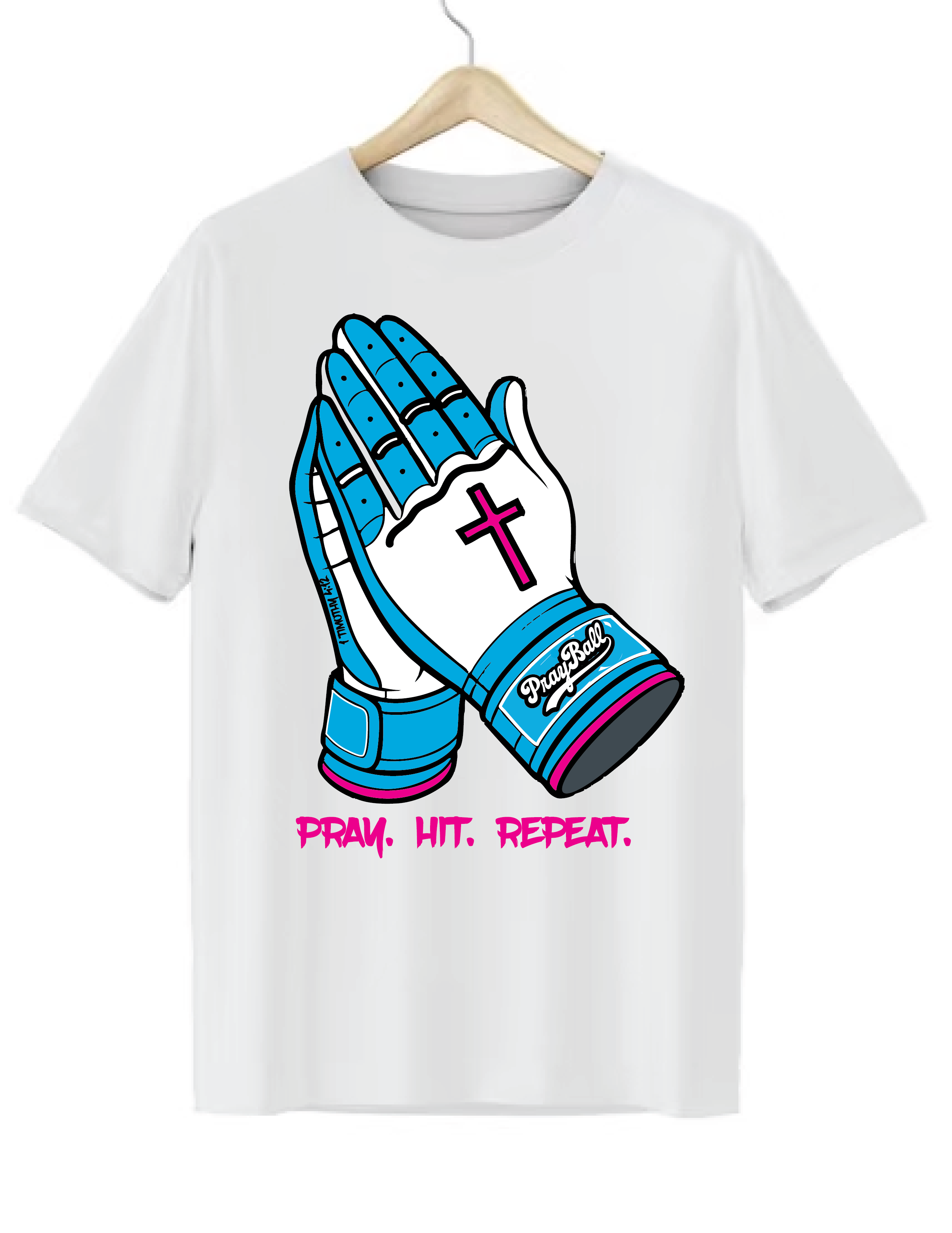 Pray. Hit. Repeat.  PrayBall T-Shirt